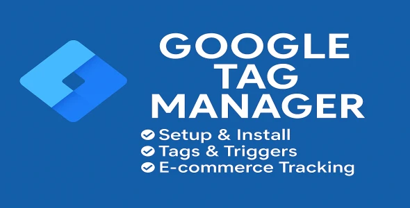 I Will Setup Google Tag Manager, GA4, Pixel & Conversion Tracking Accurately