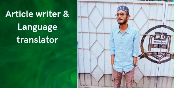 I will wirte any article and translate any language