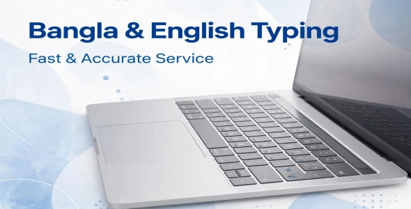 I will do bangla and English typing